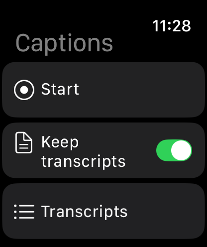 Apple Watch home screen for Captions, with a Start button, a Keep transcripts toggle switched on, and a Transcripts entry below it.